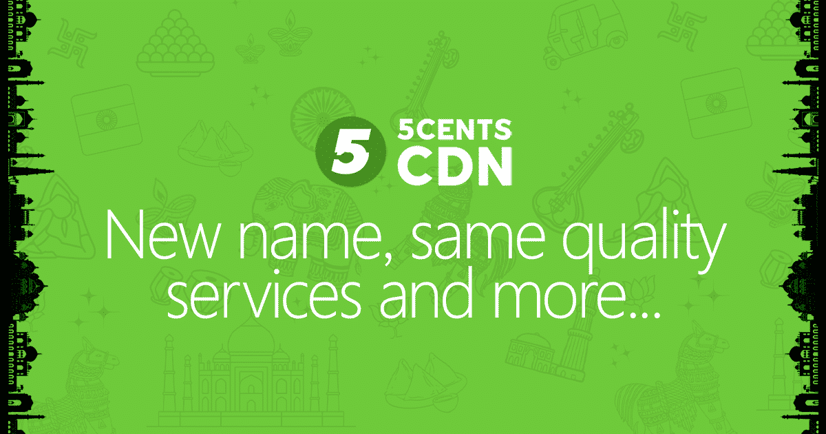 5centsCDN In India: Breaking Boundaries with Exceptional Content Delivery