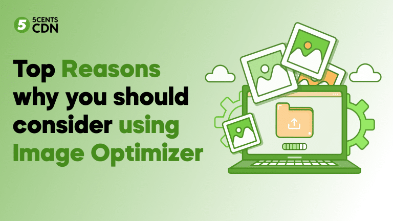 Top Reasons why you should consider using Image Optimizer