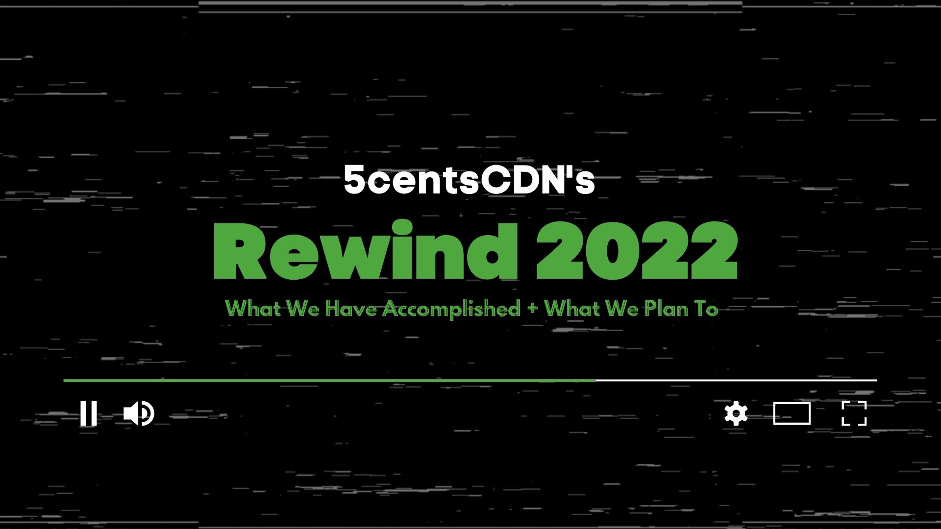 5centsCDN’s Rewind 2022