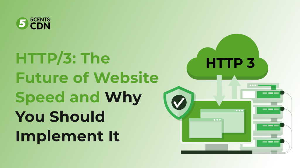 HTTP/3 - The Future Of Website