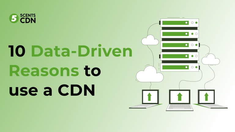 reasons to use a cdn