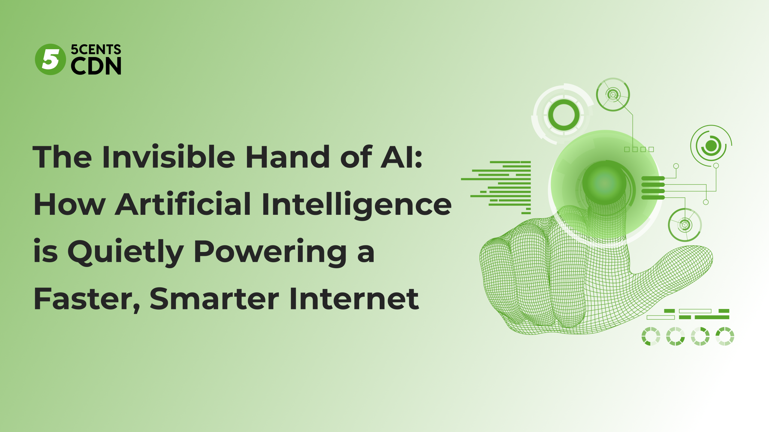 The Invisible Hand of AI: How AI-Powered Content Delivery is Quietly Powering a Faster, Smarter Internet