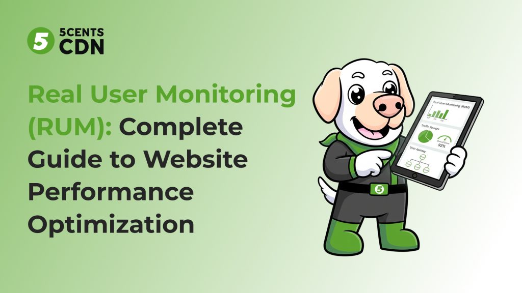 Real User Monitoring (RUM): Complete Guide to Website Performance Optimization