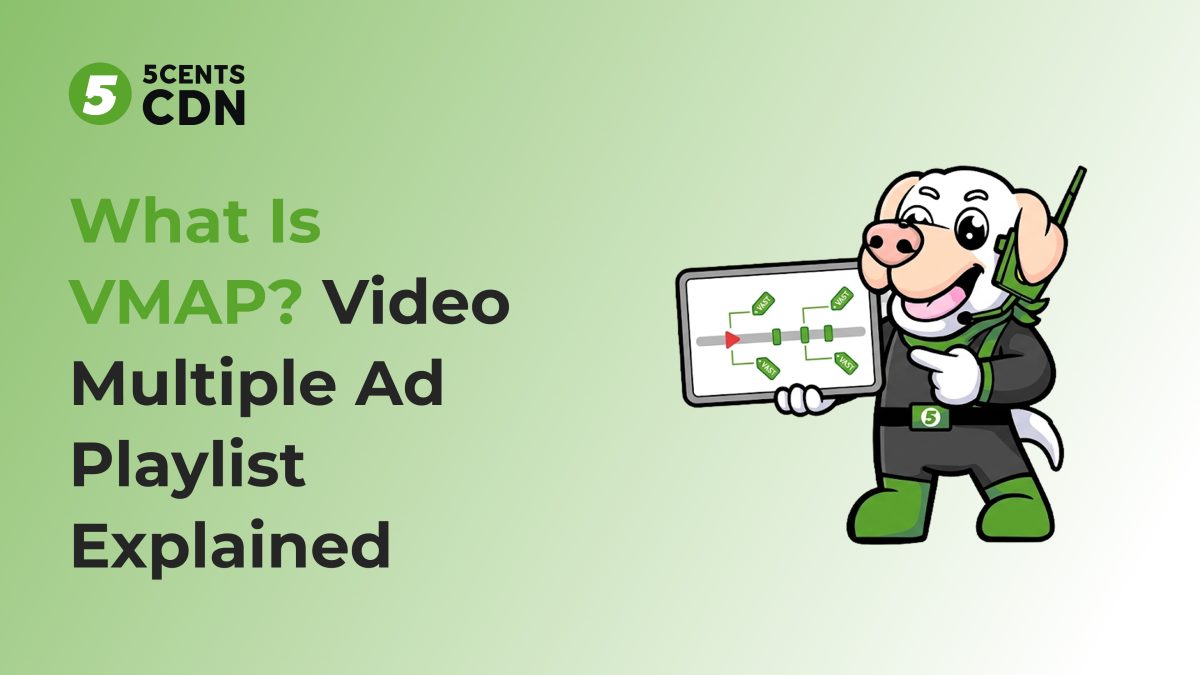 What Is VMAP? Video Multiple Ad Playlist Explained