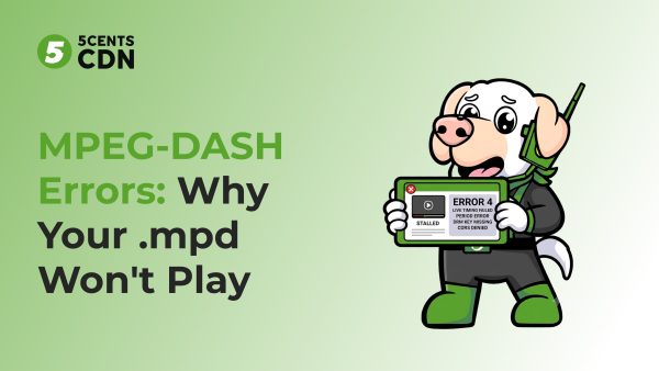 Banner for MPEG-DASH Errors article featuring a cartoon dog holding a device showing an error message against a green gradient background.
