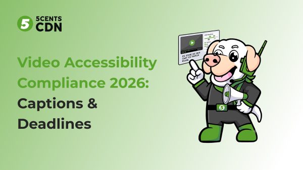 Accessible video with captions and audio description meeting 2026 compliance rules