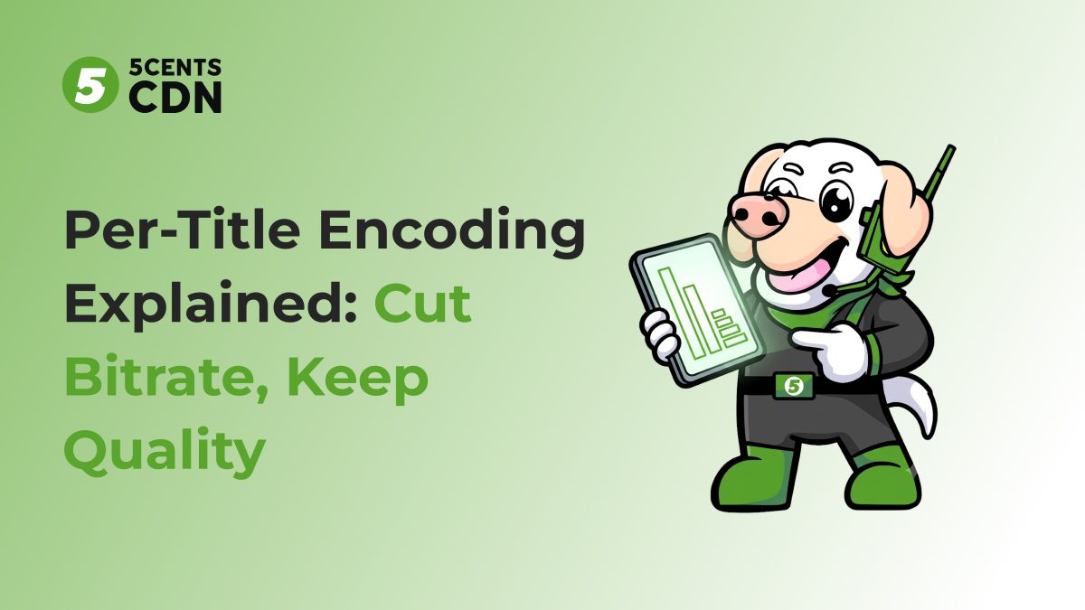 Per-Title Encoding Explained: Cut Bitrate, Keep Quality