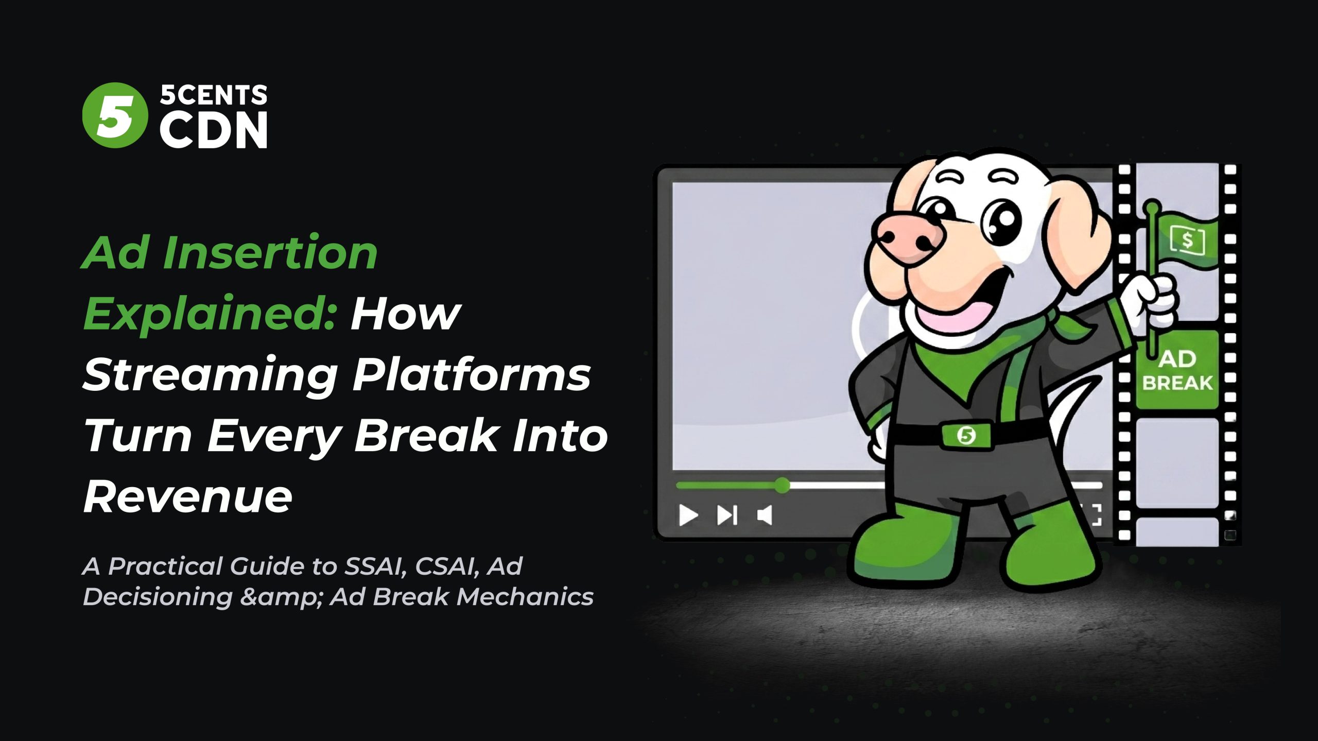 Ad Insertion Explained: How Streaming Platforms Turn Every Break Into Revenue